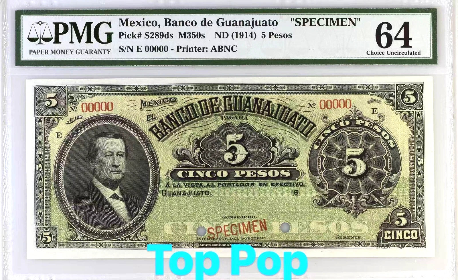 Mexico Banco de Guanajuato 5 Pesos ND 1914 Specimen PMG 64 Top Pop
